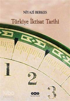 Türkiye İktisat Tarihi - 1