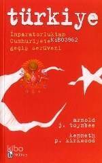 Türkiye; İmparatorluktan Cumhuriyete Geçiş - 1