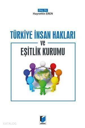 Türkiye İnsan Hakları ve Eşitlik Kurumu - 1