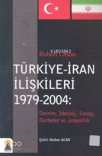 Türkiye-iran İlişkileri 1979-2004 - 1