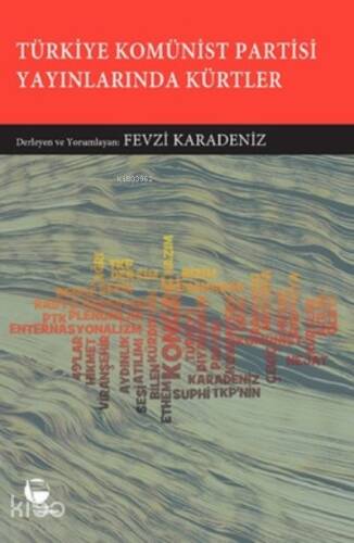 Türkiye Komünist Partisi Yayınlarında Kürtler - 1