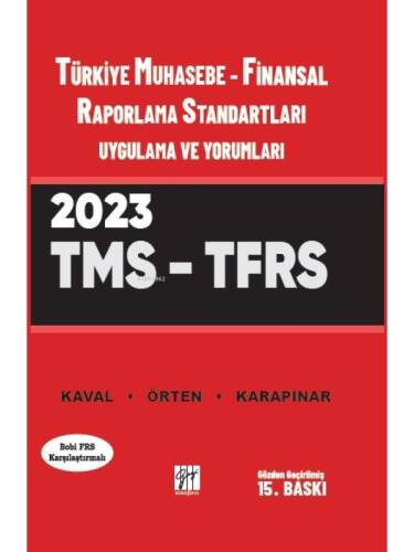 Türkiye Muhasebe - Finansal Raporlama Standartları Uygulama ve Yorumları (TMS - TFRS) - 1