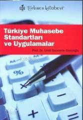 Türkiye Muhasebe Standartları ve Uygulamaları - 1