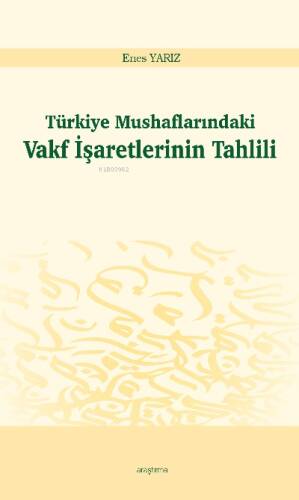 Türkiye Mushaflarındaki Vakf İşaretlerinin Tahlili - 1