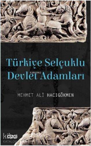 Türkiye Selçuklu Devlet Adamları - 1