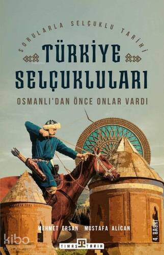 Türkiye Selçukluları & Osmanlıdan Önce Onlar Vardı - 1