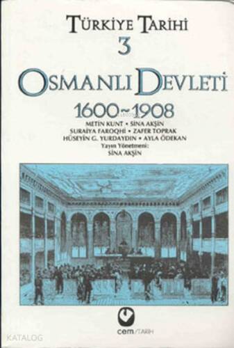 Türkiye Tarihi 3 - Osmanlı Devleti 1600-1908 - 1