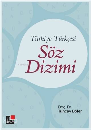 Türkiye Türkçesi Söz Dizimi - 1