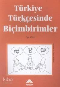 Türkiye Türkçesinde Biçimbirimleri - 1