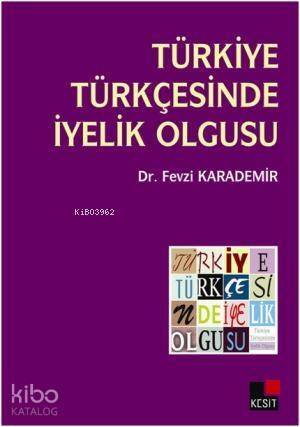 Türkiye Türkçesinde İyelik Olgusu - 1