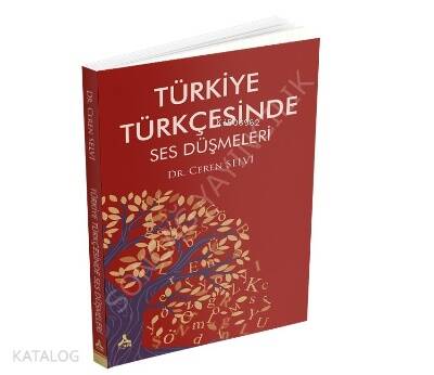 Türkiye Türkçesinde Ses Düşmeleri - 1