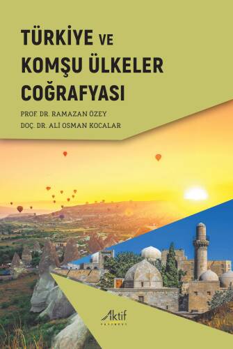 Türkiye ve Komşu Ülkeler Coğrafyası - 1