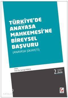 Türkiye'de Anayasa Mahkemesine Bireysel Başvuru - 1