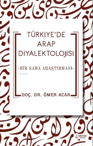 Türkiye’de Arap Diyalektolojisi - 1