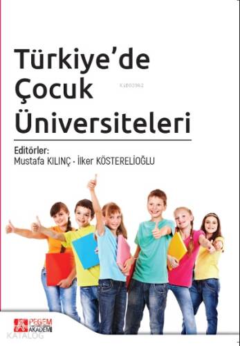 Türkiye’de Çocuk Üniversiteleri - 1