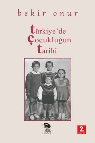 Türkiye'de Çocukluğun Tarihi - 1