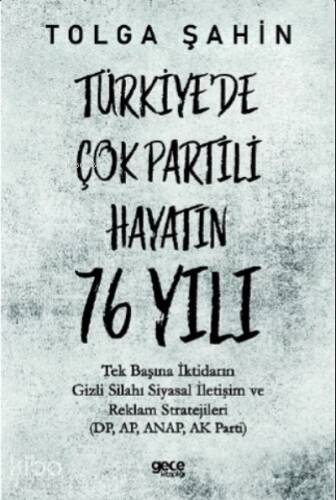 Türkiyede Çok Partili Hayatın 76 Yılı - 1