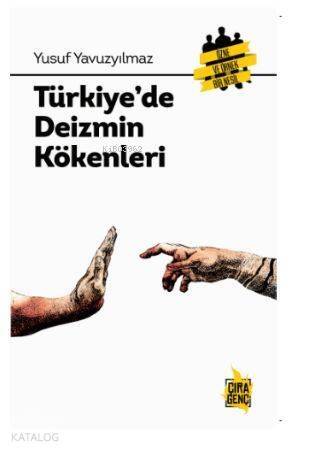 Türkiye'de Deizmin Kökenleri - 1