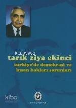 Türkiye´de Demokrasi ve İnsan Hakları Sorunları - 1