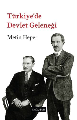 Türkiye'de Devlet Geleneği - 1