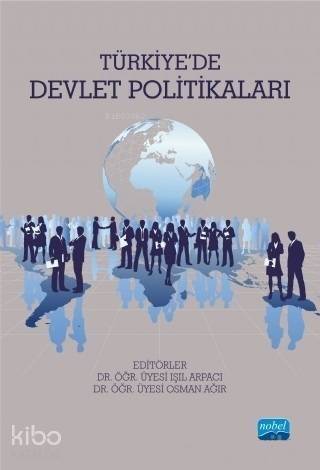 Türkiye'de Devlet Politikaları - 1