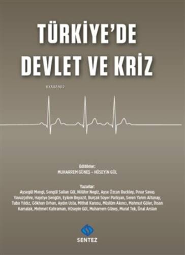 Türkiye'de Devlet ve Kriz - 1