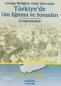 Türkiye'de Din Eğitimi Sorunları Sempozyumu - 1