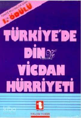 Türkiye'de Din ve Vicdan Hürriyeti - 1