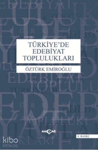 Türkiye'de Edebiyat Toplulukları - 1