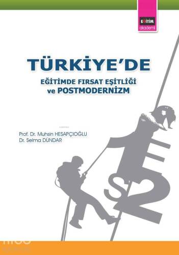 Türkiye'de Eğitimde Fırsat Eşitliği ve postmodernizm - 1