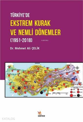 Türkiye'de Ekstrem Kurak ve Nemli Dönemler (1951-2018) - 1