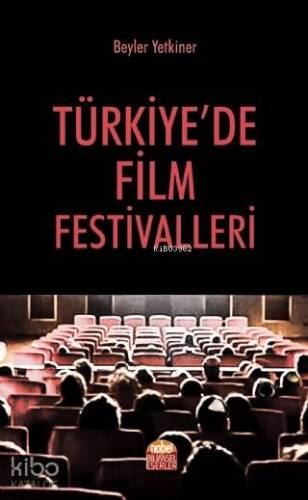 Türkiye'de Film Festivalleri - 1