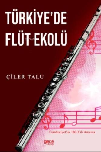 Türkiye’de Flüt Ekolü - 1