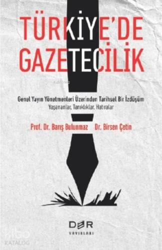 Türkiye’de Gazetecilik - 1