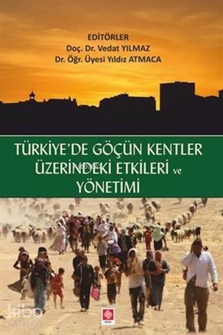 Türkiye'de Göçün Kentler Üzerindeki Etkileri ve Yönetimi - 1