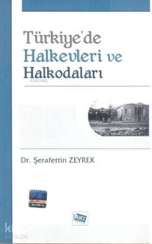 Türkiye'de Halkevleri ve Halkodaları - 1