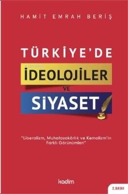 Türkiye'de İdeolojiler ve Siyaset - 1