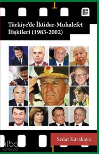 Türkiye’de İktidar-Muhalefet İlişkileri (1983-2002) - 1