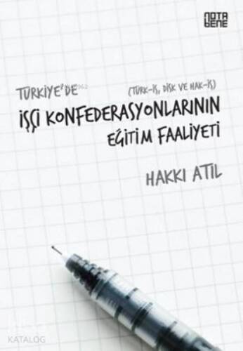 Türkiye'de İşçi Konfederasyonlarının Eğitim Faaliyeti - 1