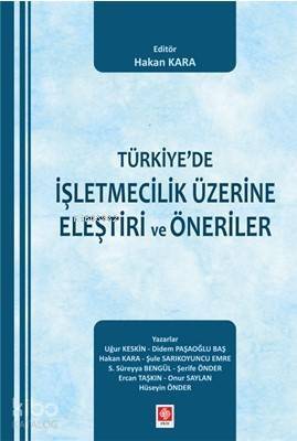 Türkiye'de İşletmecilik Üzerine Eleştiri Ve Öneriler - 1