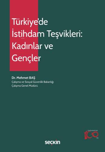 Türkiye'de İstihdam Teşvikleri: Kadınlar ve Gençler - 1