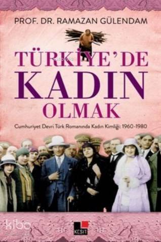 Türkiyede Kadın Olmak - 1