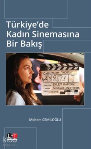 Türkiye'de Kadın Sinemasına Bir Bakış - 1