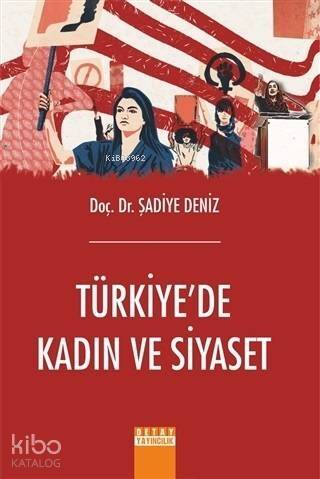 Türkiye'de Kadın ve Siyaset - 1