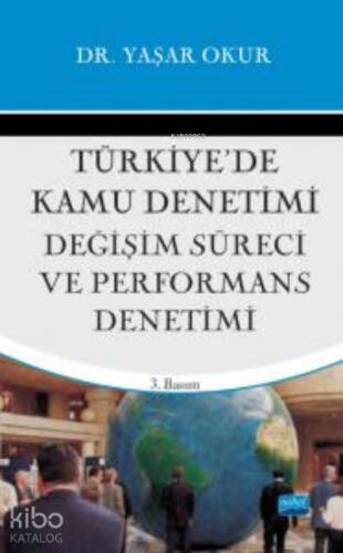 Türkiye’de Kamu Denetimi, Değişim Süreci ve Perfromans Denetimi - 1