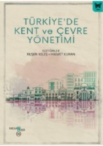 Türkiye’de Kent ve Çevre Yönetimi - 1