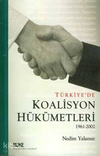 Türkiye'de Koalisyon Hükümetleri 1961-2002 - 1