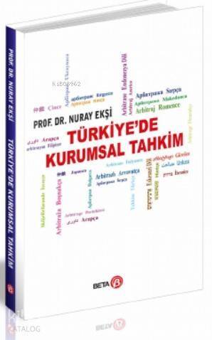 Türkiye'de Kurumsal Tahkim - 1