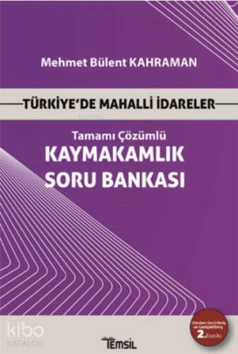 Türkiye'de Mahalli İdareler - Tamamı Çözümlü Kaymakamlık Soru Bankası - 1