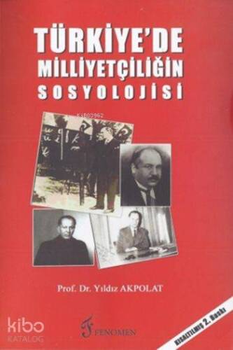 Türkiye'de Milliyetçiliğin Sosyolojisi - 1